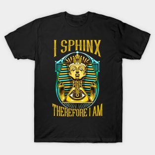 Cute & Funny I Sphinx Therefore I Am Pun Egyptian T-Shirt